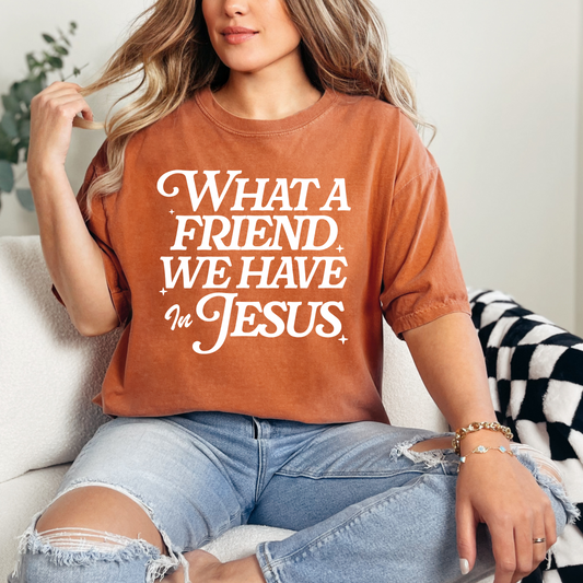 What a friend we have in Jesus