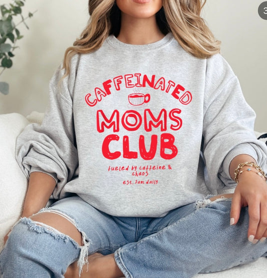 Caffeinated moms club